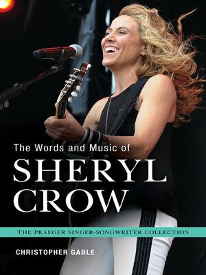 The Words and Music of Sheryl Crow - ebook